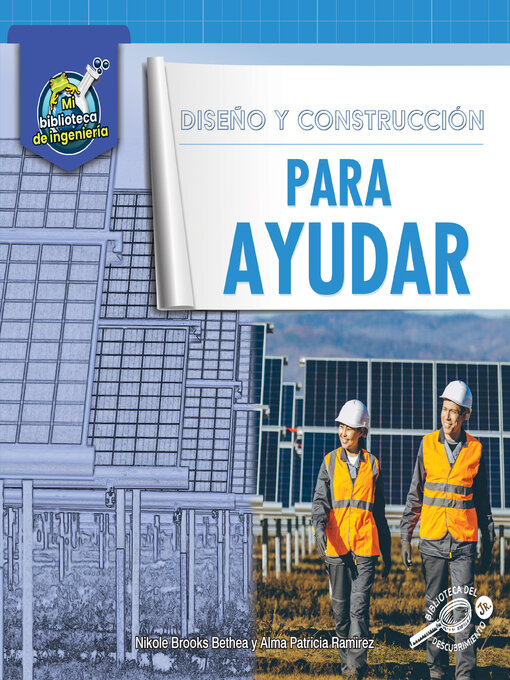 Title details for Diseño y construcción para ayudar by Nikole Bethea - Available